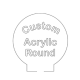 (image for) Custom Acrylic Plate Round (CAP)