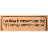 (image for) If You Always Do